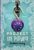Cover: Project (Un)Popular Book #1 - Delacorte Press