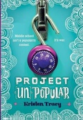 Cover: Project (Un)Popular Book #1 - Delacorte Press
