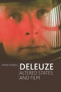 Cover: Deleuze, Altered States and Film - Edinburgh University Press