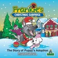 Cover: Frankie's Christmas Surprise - Frankie Books