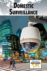 Abbildung von: Domestic Surveillance - Greenhaven Press