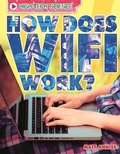 Cover: High-Tech Science: How Does Wifi Work? - Wayland