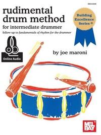 Abbildung von: Rudimental Drum Method - Mel Bay Publications,U.S.