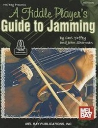 Enlarge image Cover: A Fiddle Player's Guide To Jamming - Mel Bay Publications,U.S.