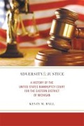 Cover: Adversity and Justice - Wayne State University Press