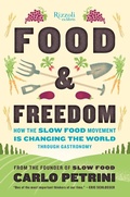 Cover: Food & Freedom - Rizzoli Ex Libris
