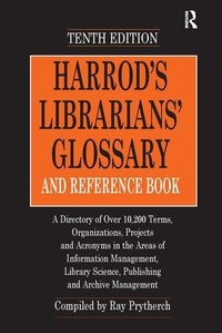 Abbildung von: Harrod's Librarians' Glossary and Reference Book - Routledge