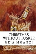Cover: Christmas Without Tusker - Hm Books