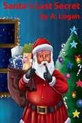 Cover: Santa's Last Secret - Jerry Stoute