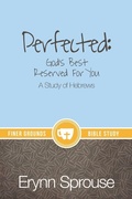 Cover: Perfected - Kaio Publications, Inc.