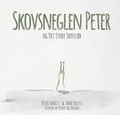 Cover: Skovsneglen Peter og Det Store Skovloeb - Silver Goat Media