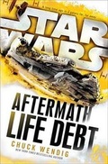 Cover: Star Wars: Life Debt: Aftermath - Del Rey Books