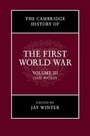 Cover: The Cambridge History of the First World War: Volume 3, Civil Society - Cambridge University Press