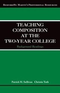 Cover: Teaching Composition at the Two-Year College - Bedford Books