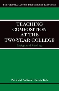 Enlarge image Cover: Teaching Composition at the Two-Year College - Bedford Books