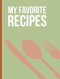 Enlarge image Cover: My Favorite Recipes - Blurb