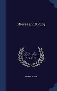 Enlarge image Cover: Horses and Riding - Sagwan Press