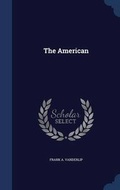 Cover: The American - Sagwan Press