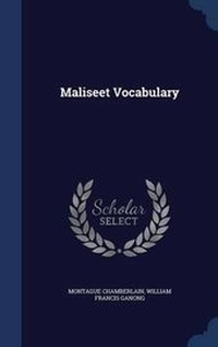 Abbildung von: Maliseet Vocabulary - Sagwan Press