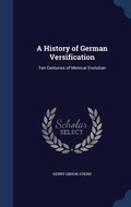 Cover: A History of German Versification - Sagwan Press