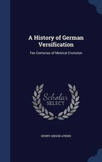 Enlarge image Cover: A History of German Versification - Sagwan Press