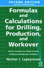 Cover: Formulas and Calculations for Drilling, Production and Workover - Gulf Publishing