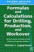 Cover: Formulas and Calculations for Drilling, Production and Workover - Gulf Publishing