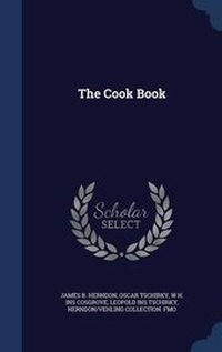 Enlarge image Cover: The Cook Book - Sagwan Press