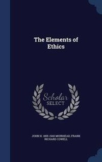 Enlarge image Cover: The Elements of Ethics - Sagwan Press