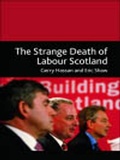 Cover: Strange Death of Labour Scotland - Edinburgh University Press
