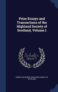 Abbildung von: Prize Essays and Transactions of the Highland Society of Scotland, Volume 1 - Sagwan Press