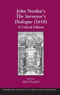 Cover: John Norden's The Surveyor's Dialogue (1618) - Routledge