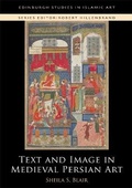 Cover: Text and Image in Medieval Persian Art - Edinburgh University Press