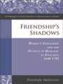 Cover: Friendship's Shadows - Edinburgh University Press