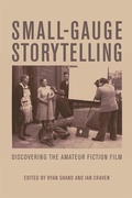 Cover: Small-Gauge Storytelling - Edinburgh University Press