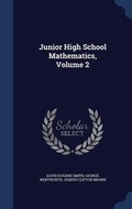 Cover: Junior High School Mathematics, Volume 2 - Sagwan Press