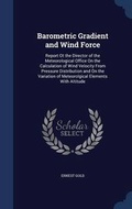 Cover: Barometric Gradient and Wind Force - Sagwan Press