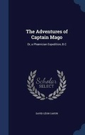 Cover: The Adventures of Captain Mago - Sagwan Press