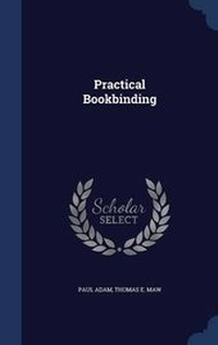 Enlarge image Cover: Practical Bookbinding - Sagwan Press