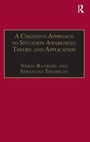 Cover: A Cognitive Approach to Situation Awareness: Theory and Application - Routledge