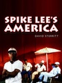 Cover: Spike Lee's America - Polity Press