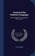 Cover: Journal of the Waterloo Campaign - Sagwan Press