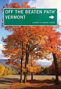 Abbildung von: Vermont Off the Beaten Path (R) - Globe Pequot Press