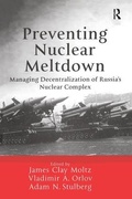 Cover: Preventing Nuclear Meltdown - Routledge