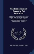 Cover: The Prang Primary Course in Art Education - Sagwan Press