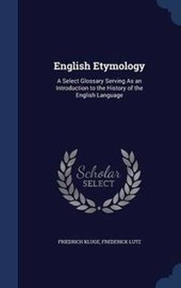 Abbildung von: English Etymology - Sagwan Press