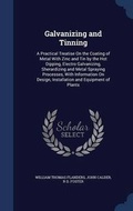 Cover: Galvanizing and Tinning - Sagwan Press