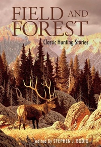 Enlarge image Cover: Field and Forest - The Lyons Press