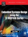 Cover: Embedded Systems Design Using the TI MSP430 Series - Newnes
