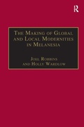Cover: The Making of Global and Local Modernities in Melanesia - Routledge